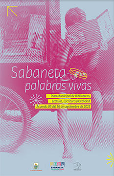 Plan Municipal de Bibliotecas, Lectura, Escritura y Oralidad - Sabaneta Palabras Vivas