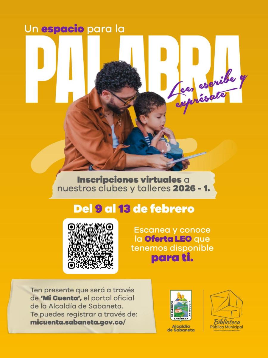 Iniciamos nuestro proceso de inscripciones para la oferta 2026-1 de la Biblioteca P�blica de Sabaneta